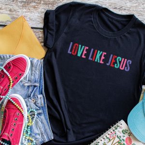 Love Like Jesus T-Shirt