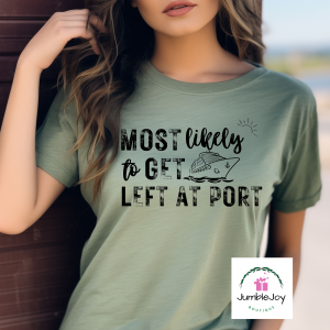 Most Likely To... Cruise Ship Vacation T-Shirt