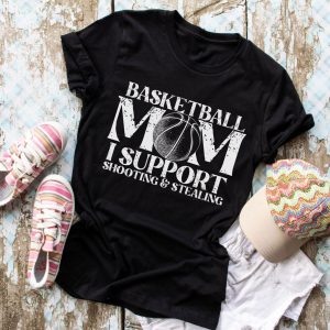 Basketball Mom I support Shooting & Stealing screen print T-Shirt Tee
