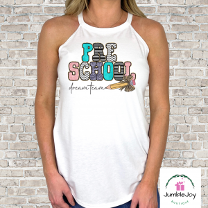 Teacher Pre-K - Sixth Grade Dream Team T-Shirt Tee Tank Top