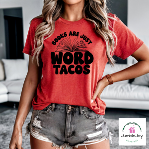 Books Are Just Word Tacos T-Shirt Tee