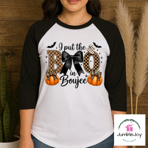 I Put the Boo in Boujee T-Shirt Tee Raglan Halloween Fall