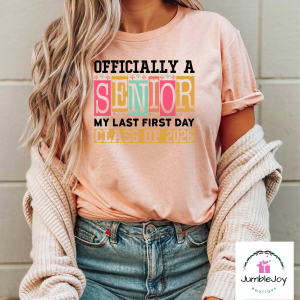 Officially a Senior My Last First Day Class of 2026 Senior T-Shirt Tee Raglan color