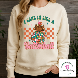 I Came In Like A Butterball - Sweatshirt Raglan T-Shirt Tee Thanksgiving